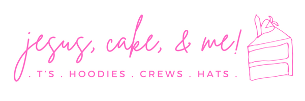 Jesus, Cake, & Me!
